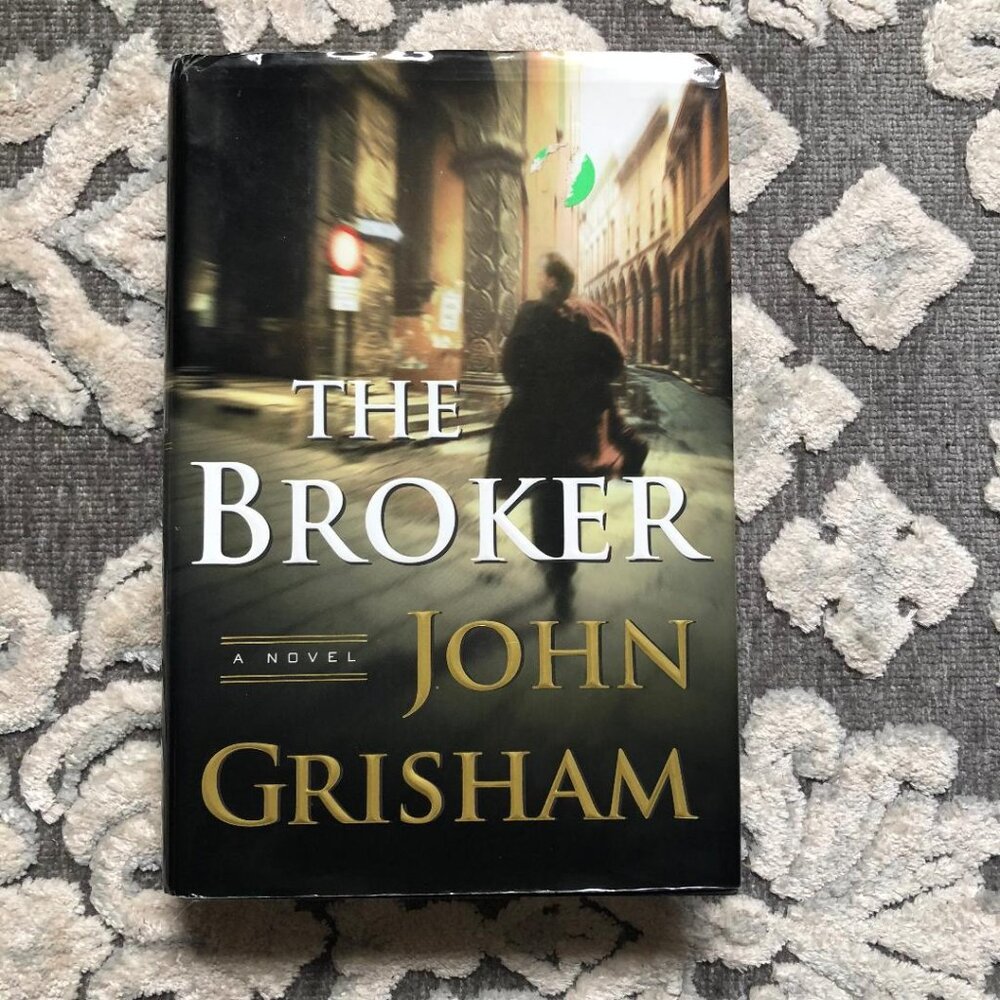 John Grisham, Hardcover Book, with Dust Cover, The Broker, 1st Edition, 2005